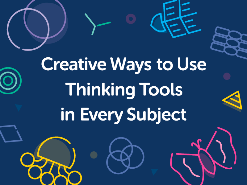Innovative Ways to Use Thinking Tools